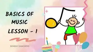 Lesson - 1 BASICS OF MUSIC | HINDI | FL Studio