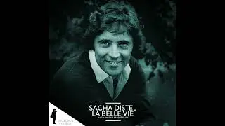 Sacha Distel - Je sais que je t'aime