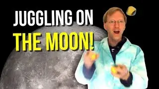 Juggling on the Moon! (aboard a Zero Gravity flight)