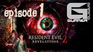 Resident Evil Revelations 2 | Episode 1 | Claire & Moira - 'Penal Colony' Gameplay