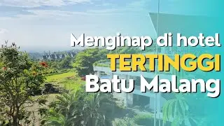 REVIEW AMARTA HILLS RESORT & HOTEL YANG TERLETAK DI TITIK TERTINGGI BATU MALANG