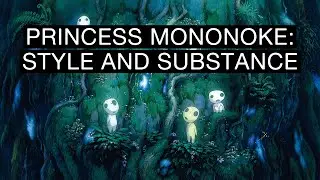 Princess Mononoke: Style and Substance