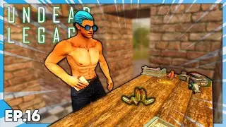 7 Days To Die Undead Legacy (2021) EP16