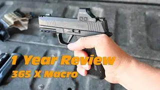 Sig P365 X Macro - 1 Year Review