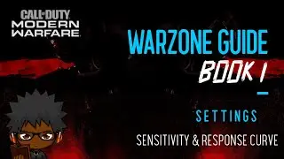 [WARZONE GUIDE] SENSITIVITY & RESPONSE CURVES