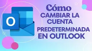 Cambiar la cuenta usada para enviar mensajes de correo electrónico OUTLOOK