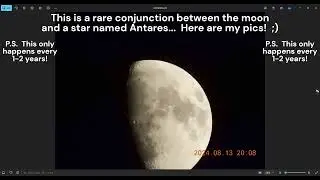 Rare Conjunction with the moon and Antares!
