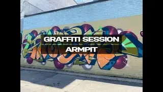 Graffiti Session: ARMPIT
