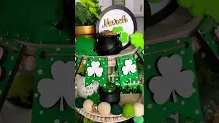 My St. Patrick's Day Tiered Tray! ☘️ 