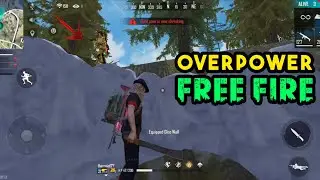 Free Fire Full Overpower Gameplay - Free Fire Gameplay - Free Fire Pakistan