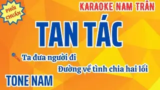 Karaoke Tan Tác (Nhạc Ngoại) Tone Nam | Nam Trân