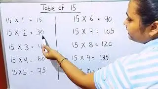 Table of 15 | Multiplication Table for Kids | Learn 15 Ka Table Easily