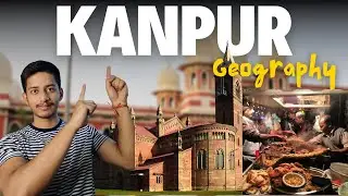 Kanpur in Hindi | Geography of Kanpur in Hindi