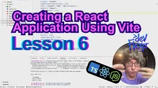 Lesson 6. Creating a React Application Using Vite (TypeScript, Node.js, React)