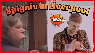 Spigniv in Liverpool