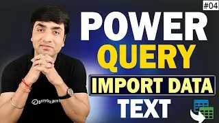 Import Data from Text Files using Power Query in Excel