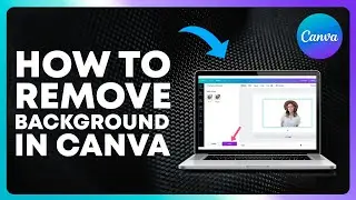 How to Remove Background From Photo in Canva