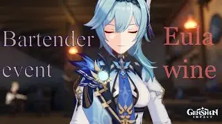 Eula genshin bartender Event [原神 优菈 原神 优菈] day3