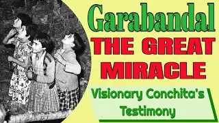 Garabandal and the Great Miracle