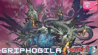 CARDFIGHT!! VANGUARD DEAR DAYS (POST D-BT11) - GRIPHOGILA DECK SHOWCASE & DECK PROFILE
