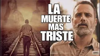 Rick Grimes Walker. Su Muerte y Transformación. (Video Triste)