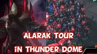 [Sc 2] Alarak tour in thunder dome {co -ops )