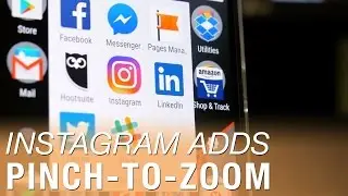 Instagram adds new Zoom feature for Photos and Videos
