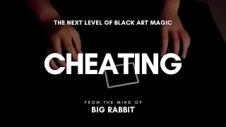 CHEATING by Big Rabbit | No CGI