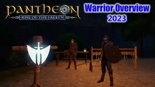 Pantheon ROTF - Warrior Overview in it's Current State - Content Week!