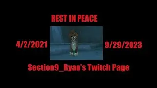 Twitch Livestream: Random Games - The Final Twitch Stream of Section9_Ryan