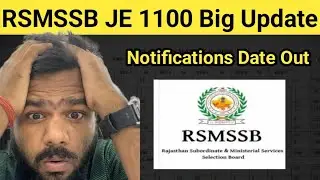 Big Update: RSMSSB JE 1100+ Vacancy Notifications date out | Rajasthan Junior Engineer | RSSB JE