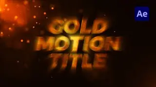 How To Create Gold Text Animation