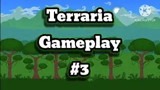 Terraria Gameplay part 3: *Mining again*