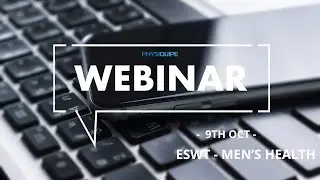 Webinar Series | ESWT - Men's Health | 9th Oct