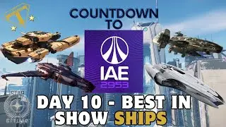 The Ultimate Star Citizen Ships Revealed at IAE2953 Best In Show