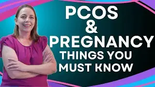 PCOS & Pregnancy: What Every Mom-to-Be Needs to Know | Dr. Samantha Explains