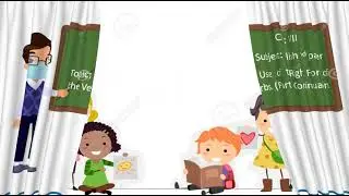 Class: VII. Subject: English 2nd paper. Topic: Right form of the verbs.