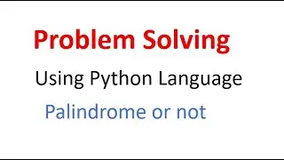 How to Check a Number is Palindrome or Not | Python Program | Beginners | VS Code Tutorial