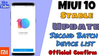 MIUI 10 Stable Update Second Batch Device list and Release Date Official