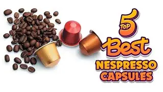 The 9 Best Nespresso Capsules and Pods of 2023