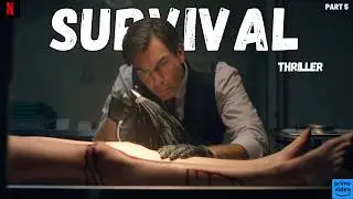 Top 7 Best Survival Movies | Best Survival Movies On Netflix, YouTube, Prime | {Part 5}