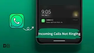 WhatsApp Incoming Calls Not Showing on Screen (2025): WhatsApp Calls Not Ringing on Android