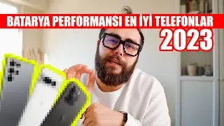 Batarya Performansı En İyi Telefonlar 2023