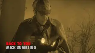 'Back To You' - Mick Sumbling