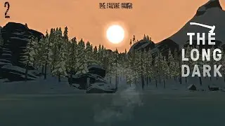The Long Dark - Episode 2 - The Burning Cold