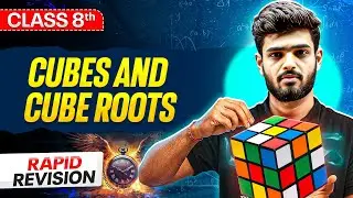 Cubes And Cube Roots Class 8 ⚡️ || Revision in 9 Minutes || Maths