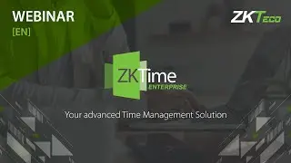 ZKTime Enterprise | Webinar & Online Training