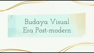Budaya Visual Era Post modern di Indonesia