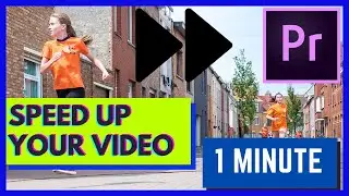 How to Speed Up Video in Premiere Pro - 2 Ways in 1 MINUTE