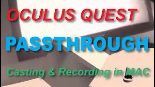 Meta Quest Passthrough Tutorial in Unity: Video 2#  Step-By-Step